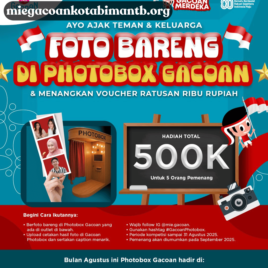 Event Photobox Gacoan: Foto Bareng di Mie Gacoan & Menang Voucher 500K untuk 5 Pemenang!